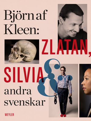 cover image of Zlatan, Silvia och andra svenskar